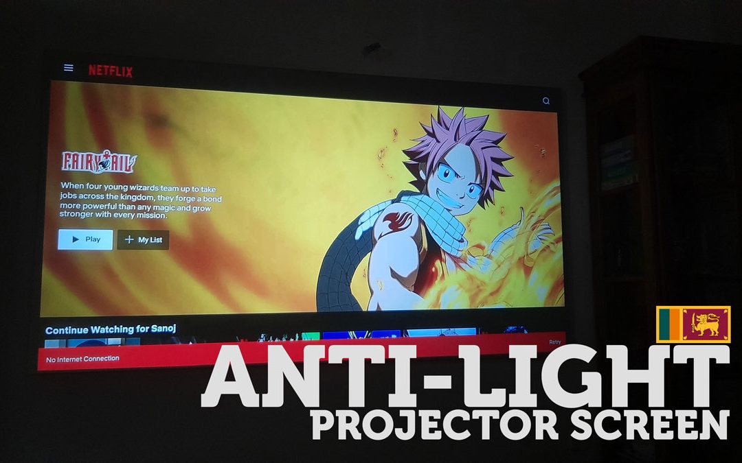 Anti-light, Anti lite Projector screen installation